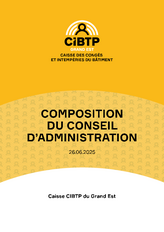 Composition du conseil d'administration de la caisse CIBTP du Grand Est
